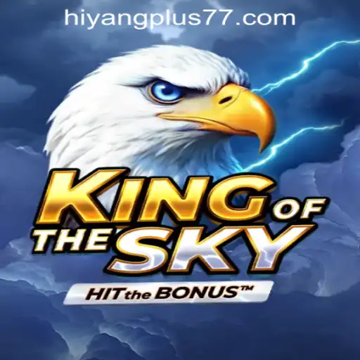 Explore KingOfTheSky: A Thrilling Adventure with Hiyang Plus